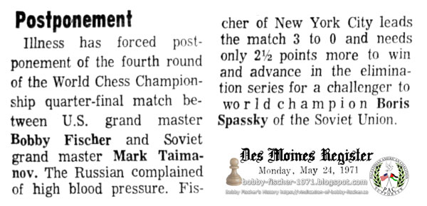 Postponement in Fischer-Taimanov Quarter-Finals World Chess Match