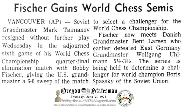 Fischer Gains World Chess Semis