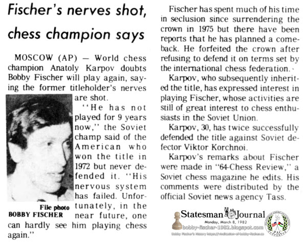 Fischer's Nerves Shot, chess champion says