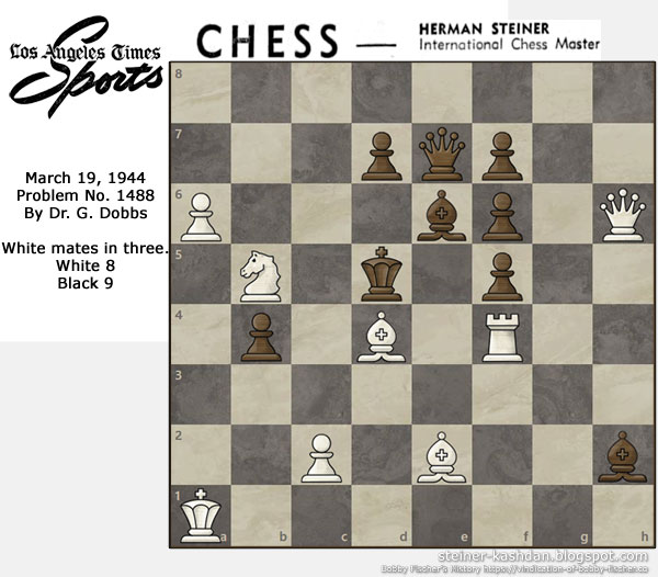 L.A. Times Problem No. 1488, Chess by Herman Steiner